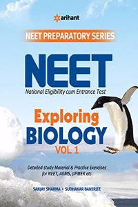 Exploring Biology for NEET - Vol. 1