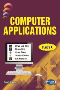Computer Applications (Class X) (Code 165)
