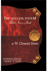 The Success System That Never Fails