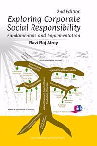 Exploring Corporate Social Responsibility: Fundamentals and Implementation
