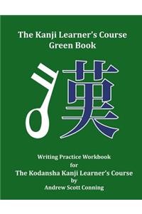 The Kanji Learner's Course Green Book