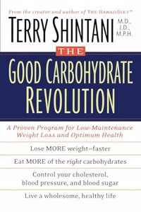 The Good Carbohydrate Revolution