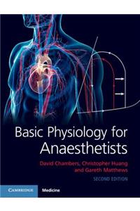 Basic Physiology for Anaesthetists