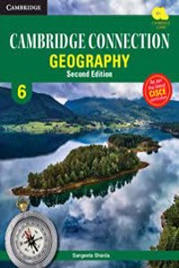Cambridge Connection Geography Level 6 Student's Book (2nd Edition)