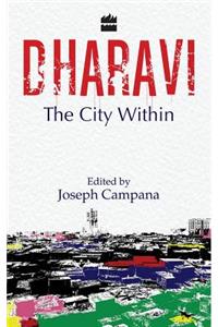 Dharavi: The City Within
