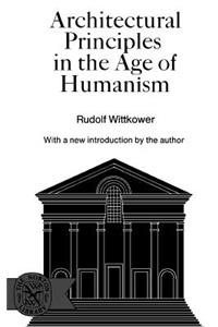 Architectural Principles in the Age of Humanism