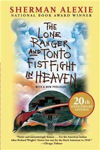 Lone Ranger and Tonto Fistfight in Heaven (20th Anniversary Edition)