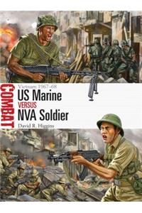 US Marine Vs NVA Soldier