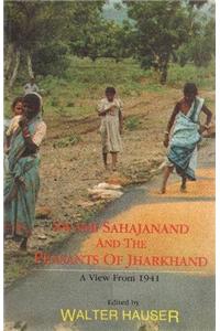 Swami Sahajanand & the Peasants of Jharkhand