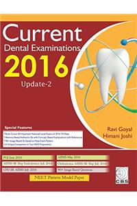 Current Dental Examination-2016: Update-2