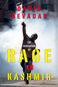 Generation of Rage in Kashmir