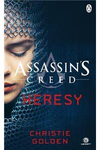 Heresy (Book 9): Assassin's Creed Book 9