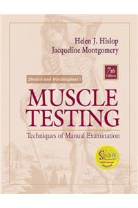 Daniels and Worthingham's Muscle Testing: Techniques of Manual Examination