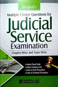 Multiple Choice Questions For Judicial Service Examination (Chapter-Wise And Topic-Wise) (Vol.1)