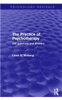 Practice of Psychotherapy (Psychology Revivals)