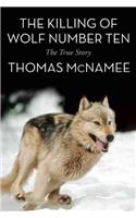 Killing of Wolf Number Ten
