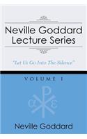 Neville Goddard Lecture Series, Volume I