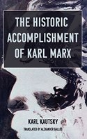 Historic Accomplishment of Karl Marx