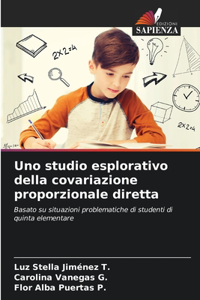 Uno studio esplorativo della covariazione proporzionale diretta