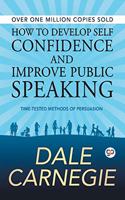 How to Develop Self Confidence and Improve Public Speaking