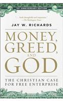 Money, Greed, and God 10th Anniversary Edition