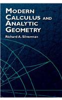 Modern Calculus and Analytic Geometry
