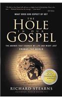 The Hole in Our Gospel