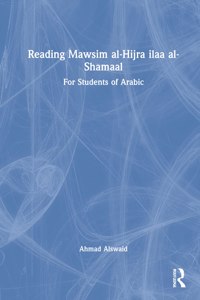 Reading Mawsim al-Hijra ila al-Shamal