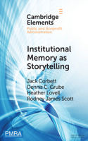 Institutional Memory as Storytelling