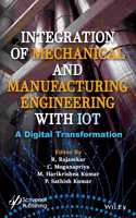 Integration of Mechanical and Manufacturing Engineering with IoT