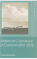 American Literature in Context After 1929