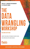 Data Wrangling Workshop, Second Edition