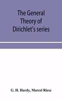 general theory of Dirichlet's series
