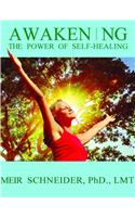 Awakening Your Power of Self-Healing