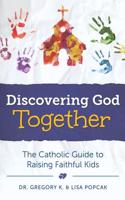 Discovering God Together