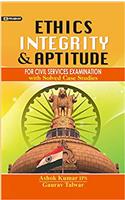 Ethics, Intergrity & Aptitude