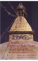 Death, Intermediate State, and Rebirth in Tibetan Buddhism