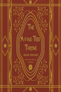 The Apple-Tree Throne Lib/E