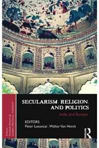Secularism, Religion, and Politics