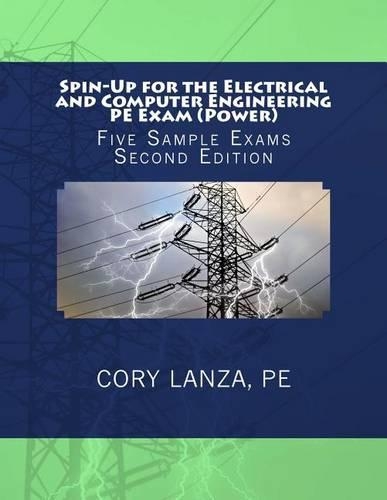 Spin-Up for the Electrical and Computer Engineering PE Exam (Power)