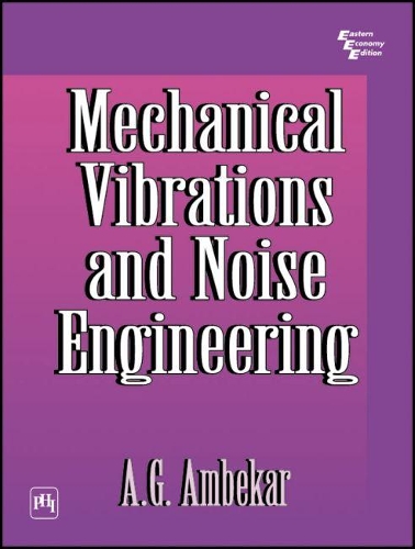 Mechanical Vibrations And Noise Engineering