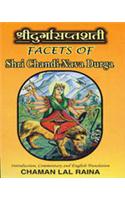 Shri Durgashapshati Facets of Shri Chandi-Nava Durga