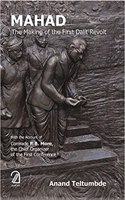 Mahad The Making of the First Dalit Revolt (Paperback)