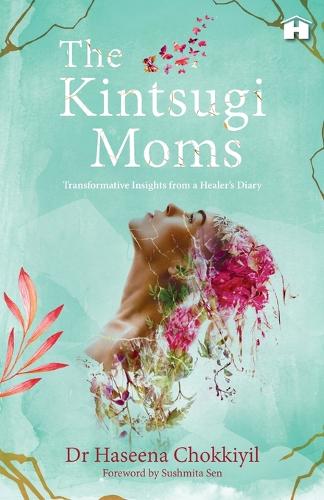 Kintsugi Moms