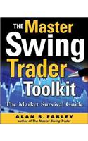 Master Swing Trader Toolkit: The Market Survival Guide