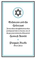 Eichmann and the Holocaust