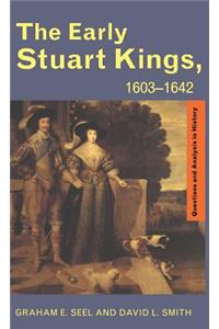 The Early Stuart Kings, 1603-1642