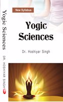 YOGIC SCIENCE- NEW SYLLABUS (First Edition-2017)