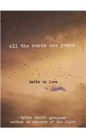 All the Words Are Yours