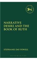 Narrative Desire and the Book of Ruth